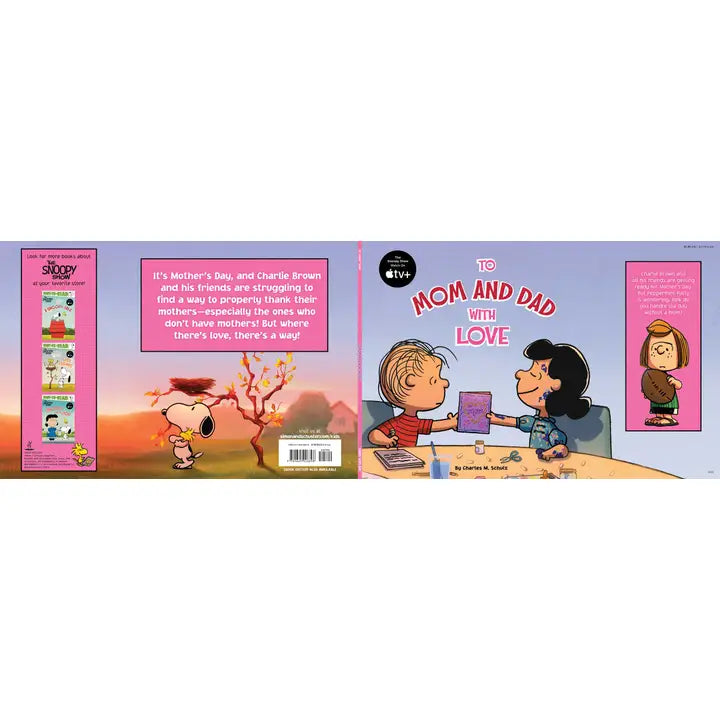 To Mom and Dad with Love By Charles M. Schulz