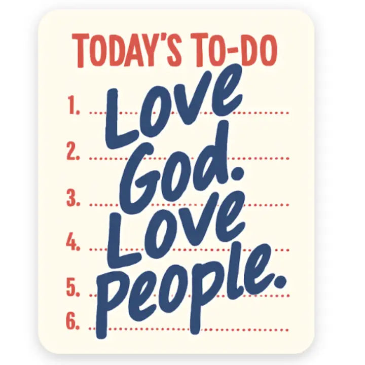 Love God. Love People. Sticker | Christian Sticker