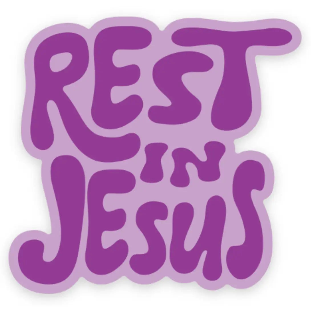Rest in Jesus Sticker | Christian Sticker
