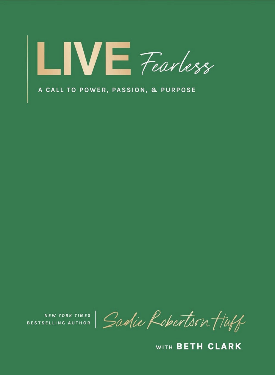 Live Fearless : A Call To Power, Passion, and Purpose