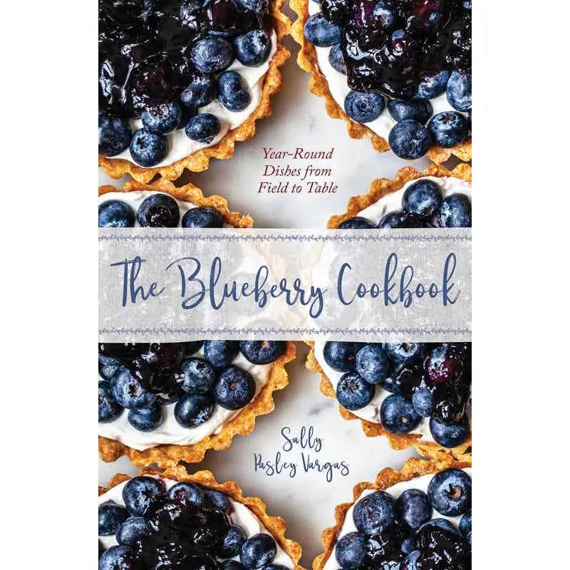 Blueberry Cookbook By Sally Pasley Vargas