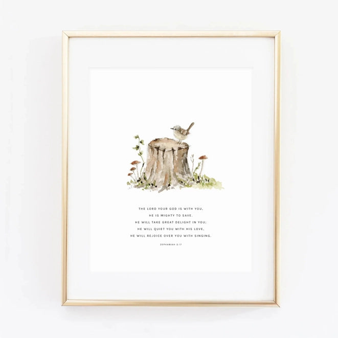 Zephaniah 3:17 Tree Stump Scripture Print by Emily Lex