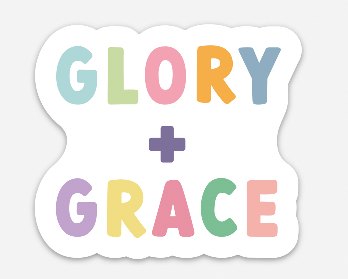 Glory + Grace Sticker | Christian Sticker | Christian Gift