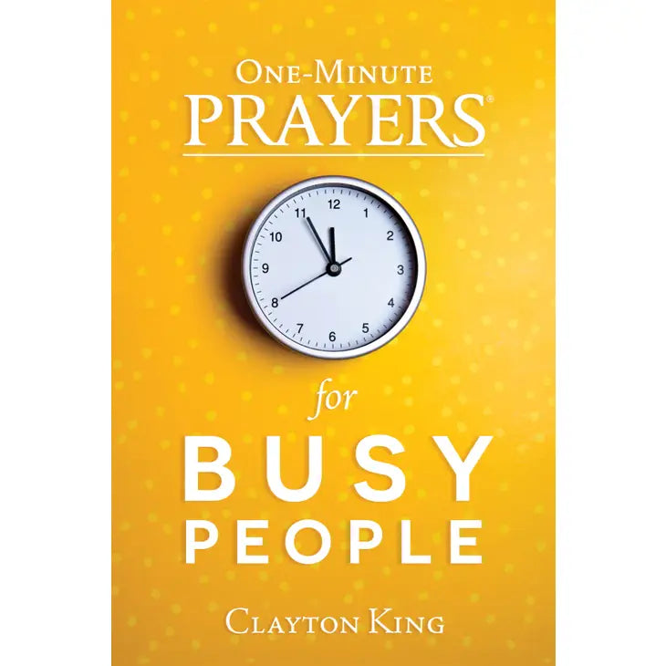One Minute Prayers for Busy People Book